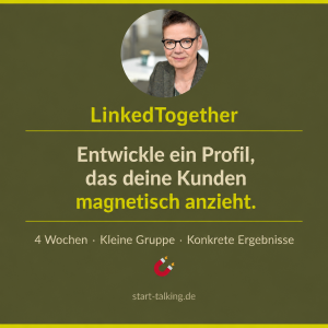 LinkedTogether: In 4 Wochen zu einem LinkedIn-Auftritt, der dein Angebot verständlich macht und passende Anfragen vorbereitet.

Start: 22. Juni 2026.
Jetzt anmelden!